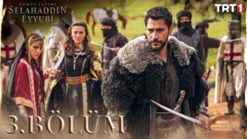 موعد عرض مسلسل صلاح الدين الايوبي الحلقة 3 على جميع القنوات الناقلة والترددات على النايل سات
