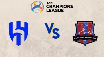 الهلال السعودي دوري أبطال آسيا ونساجي مازاندران