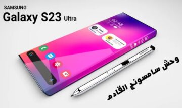 مميزات ومواصفات وحش الاندرويد الجديد من سامسونج هاتف Galaxy S23 Ultra