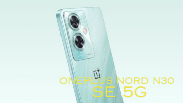 إطلاق هاتف OnePlus Nord N30 SE 5G .. قوة استثنائية بسعر مناسب لعام 2024