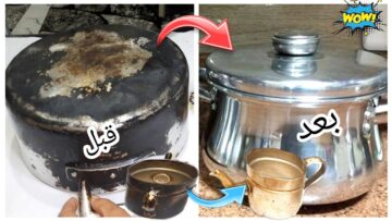 لا تشترى جديد.. طريقة تنظيف الأواني المحروقة بمكونات منزلية بسيطة أعيديها جديدة مرة أخرى