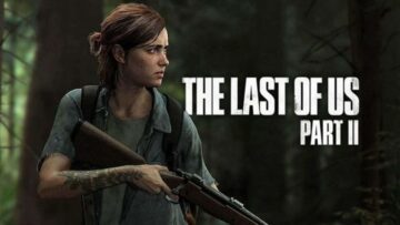  “The Last of Us Part 2” هل لديك القدرة على اتخاذ قرارات الصعبة من الغضب إلى الحزن إلى التعاطف؟
