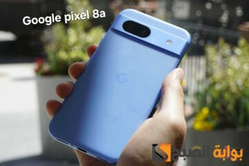 رسمياً Google Pixel 8a – يتفوق على جميع هواتف الفئة المتوسطة