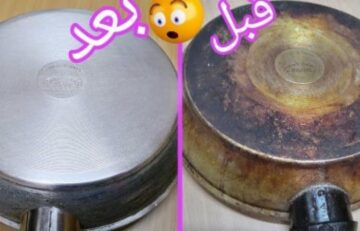 خلطات طبيعية لتنظيف الأواني المحروقة وإزالة الدهون والسواد المتراكم