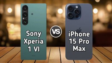 “سوني تنافس شركة آبل”.. مقارنة شاملة بين هاتف Apple iPhone 15 Pro Max وهاتف Sony Xperia 1 VI