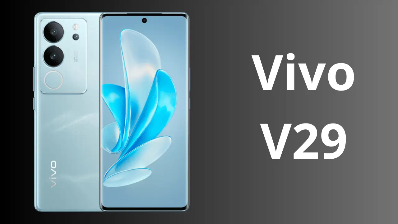 بمواصفات خيالية.. تعرف على سعر ومواصفات هاتف Vivo V29