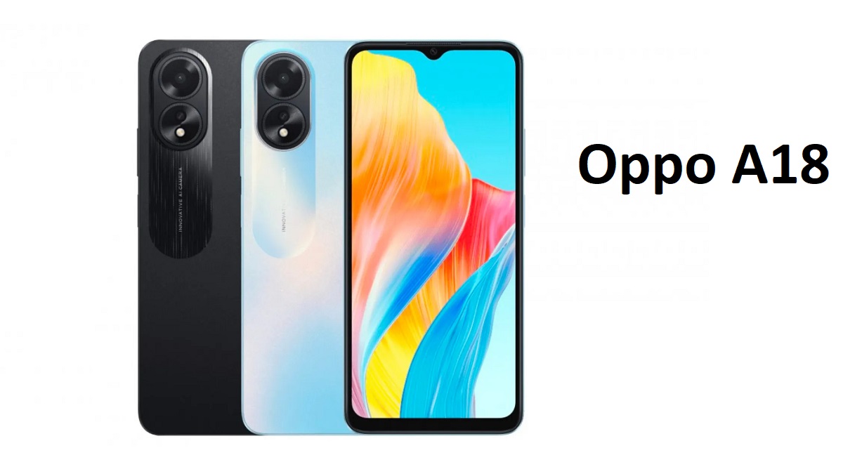 ارخص هاتف من أوبو بمواصفات لا تُقارن.. سعر ومواصفات Oppo A18 بطارية 5000 مللي وقوة شحن سريع