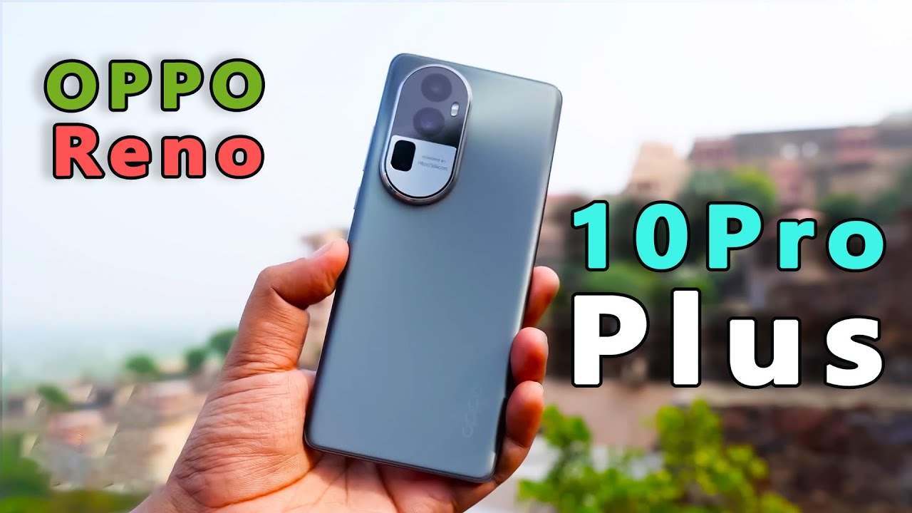 تصميم خيالي وقوة خارقة مش هتندم انك اشتريته.. سعر ومواصفات Oppo Reno 10 Pro Plus 5G بكاميرا عملاقة وأداء مذهل هيصدمك