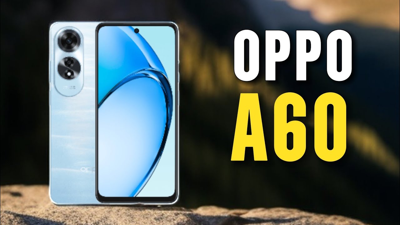 أرخص موبايل من أوبو بأداء خرافي وتصميم شيك.. سعر ومواصفات هاتف Oppo A60 المميز من سلسلة A عملاق أوبو منافس الفئة الاقتصادية