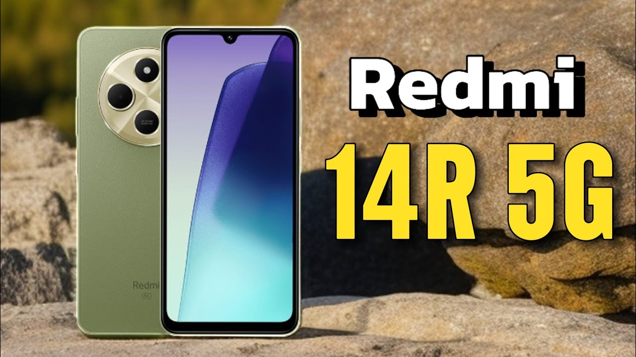الأفضل في فئتة.. هاتف Xiaomi Redmi 14R 5g تجربة مدهشة مع تصميم عصري وأداء قوي بأسعار تنافسية