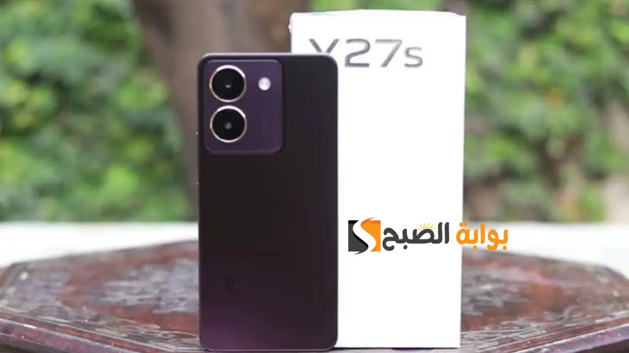 بمواصفات رائعة.. تعرف على سعر ومواصفات هاتف Vivo Y27s