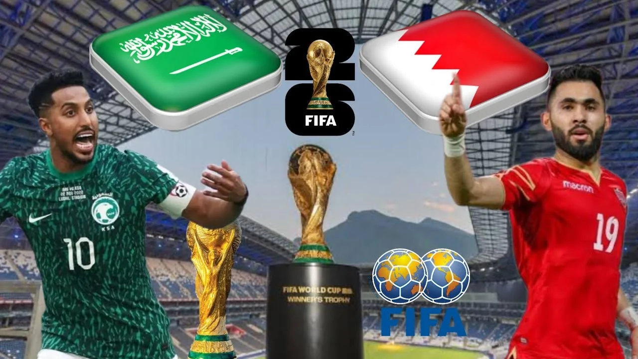 “رسمياً” موعد مباراة السعودية والبحرين في تصفيات كأس العالم 2026 والقنوات الناقلة لها
