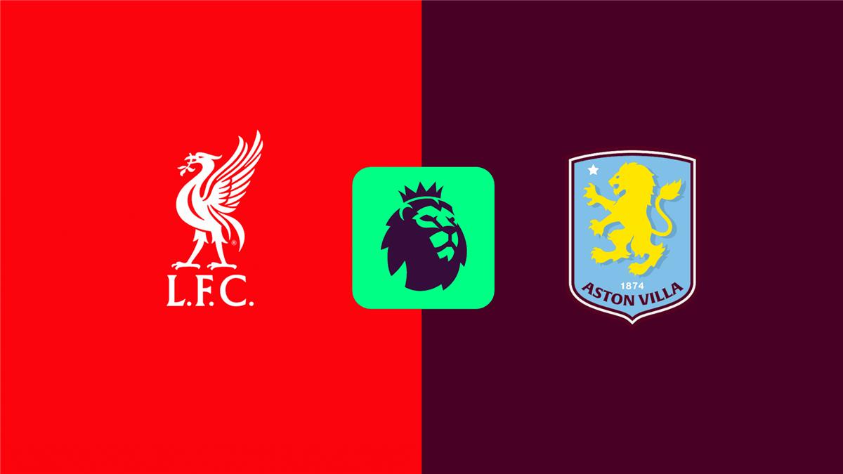 قمة نارية بين ليفربول وأستون فيلا في الدوري الانجليزي وترتيب الفريقين في جدول الدوري الإنجليزي