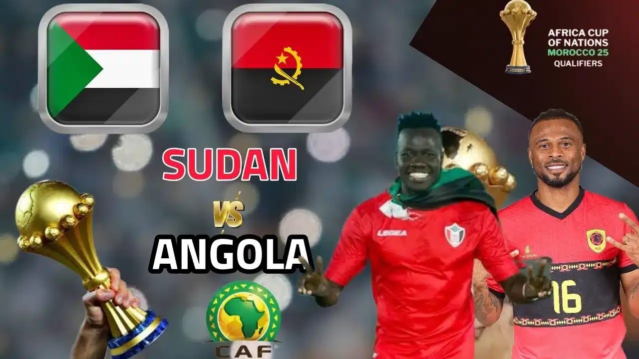 “Sudan vs Angola”.. موعد مباراة السودان وأنجولا في تصفيات كأس أمم أفريقيا 2025 والقنوات الناقلة