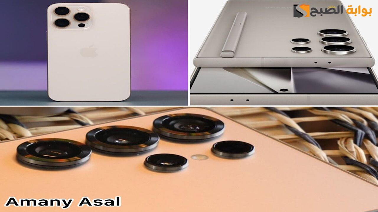 تشتري اية؟ مقارنة بين Samsung s25 ultra وiPhone 16 Pro Max وسامسونج S24 الترا “السعر + الكاميرا + البطارية”