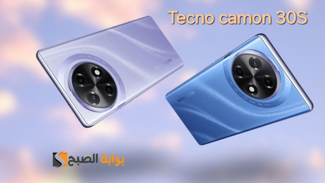سعر ومواصفات هاتف Tecno Camon 30S وأهم مميزاته