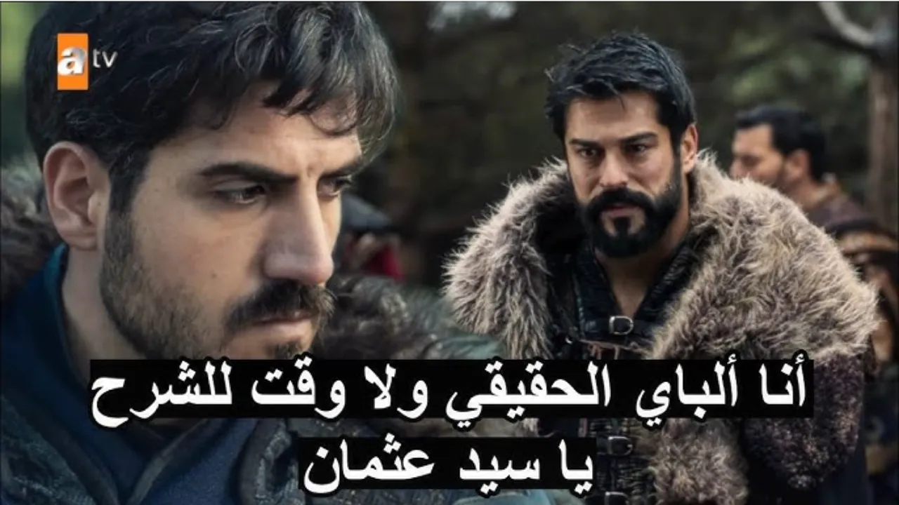 “Kurulus Osman” مسلسل المؤسس عثمان الحلقة 179.. القنوات الناقلة