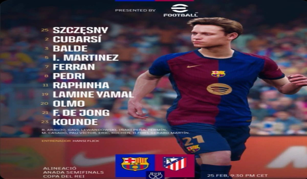 تشكيلة برشلونة ضد أتلتيكو مدريد الرسمية Barcelona vs Atletico Madrid في كأس ملك اسبانيا 2025 2 تشكيلة برشلونة ضد أتلتيكو مدريد الرسمية Barcelona vs Atletico Madrid في كأس ملك اسبانيا 2025