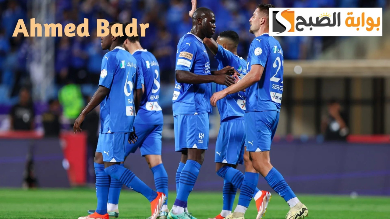اعرف معلق مباراة الهلال وباختاكور Al-Hilal vs Pakhtakor في دوري أبطال آسيا 2024-2025