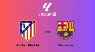 ما القنوات الناقلة لمباراة أتلتيكو مدريد ضد برشلونة Atletico Madrid vs Barcelona في الدوري الإسباني؟