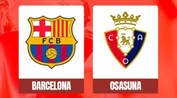 ما القنوات الناقلة لمباراة برشلونة وأوساسونا اليوم Barcelona vs Osasuna في الدوري الإسباني 2025؟